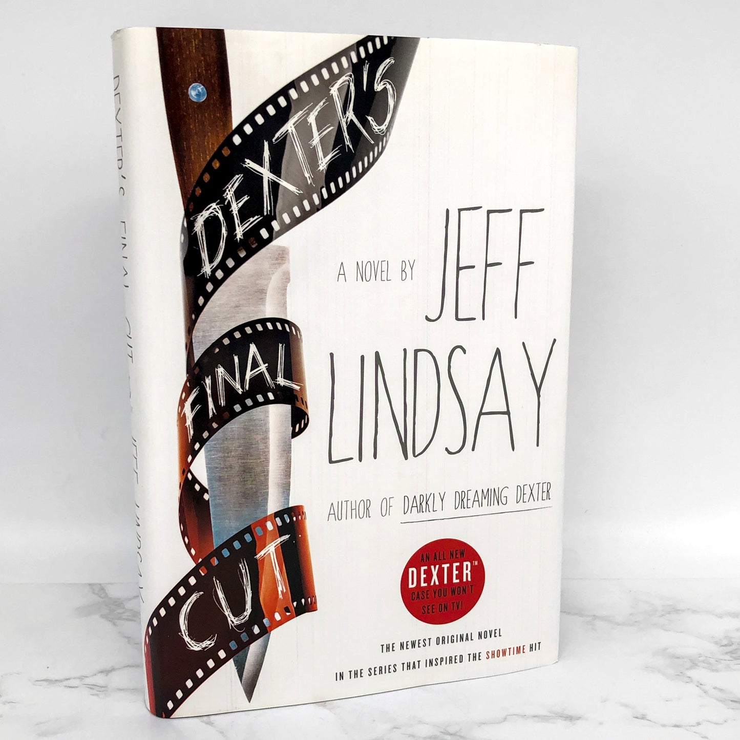 Dexter's Final Cut by Jeff Lindsay [FIRST EDITION] 2013 • Dexter #7