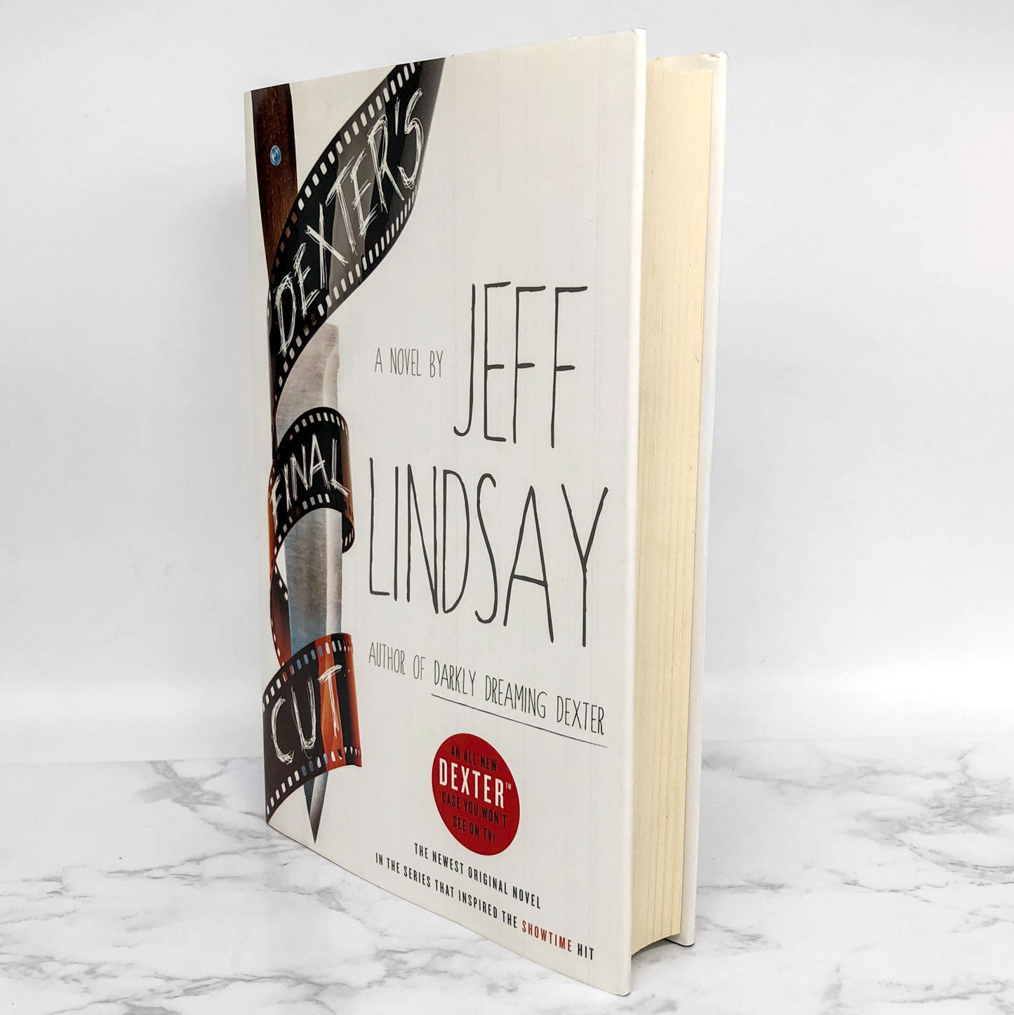 Dexter's Final Cut by Jeff Lindsay [FIRST EDITION] 2013 • Dexter #7