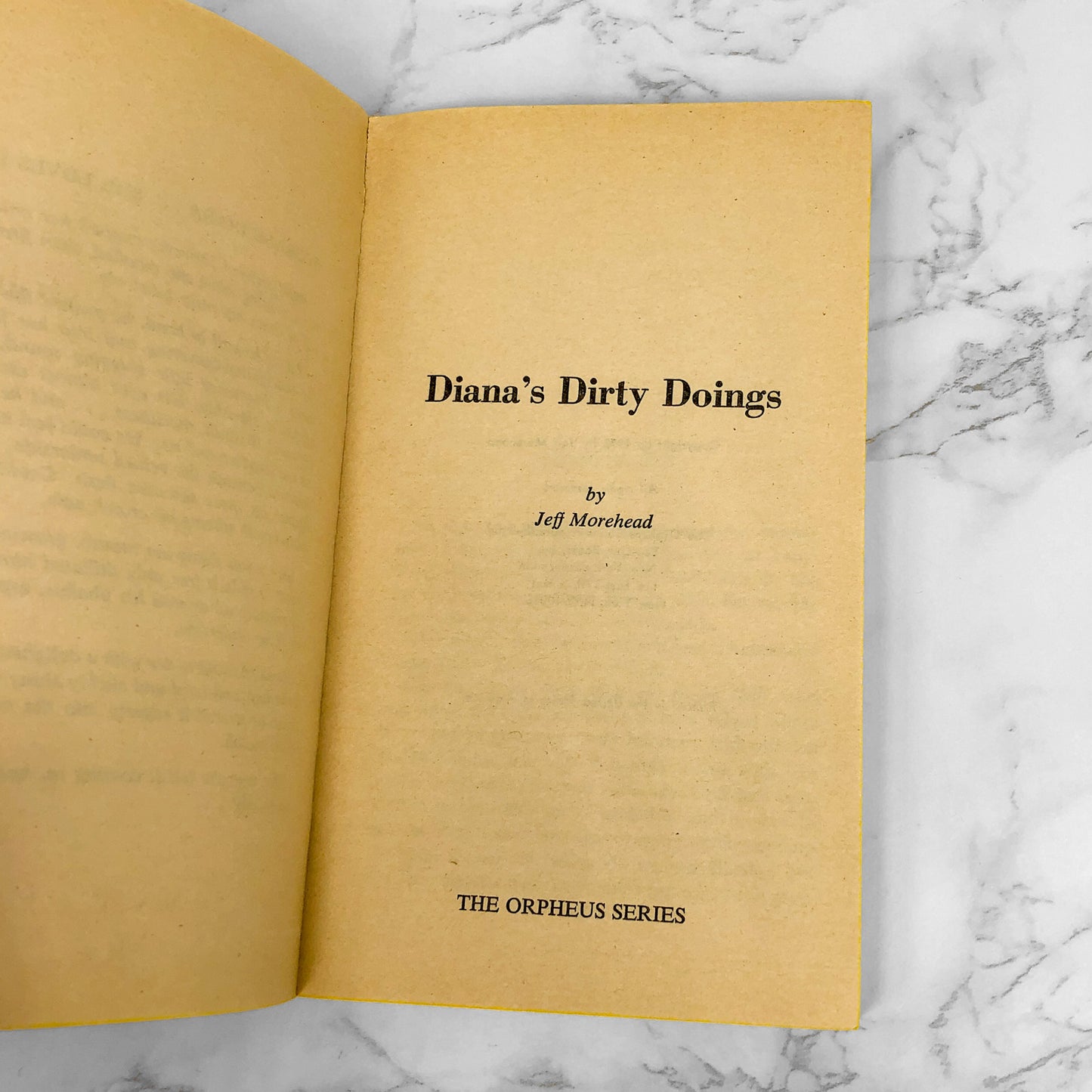 Diana's Dirty Doings by Jeff Morehead [1972 SLEAZE PAPERBACK]