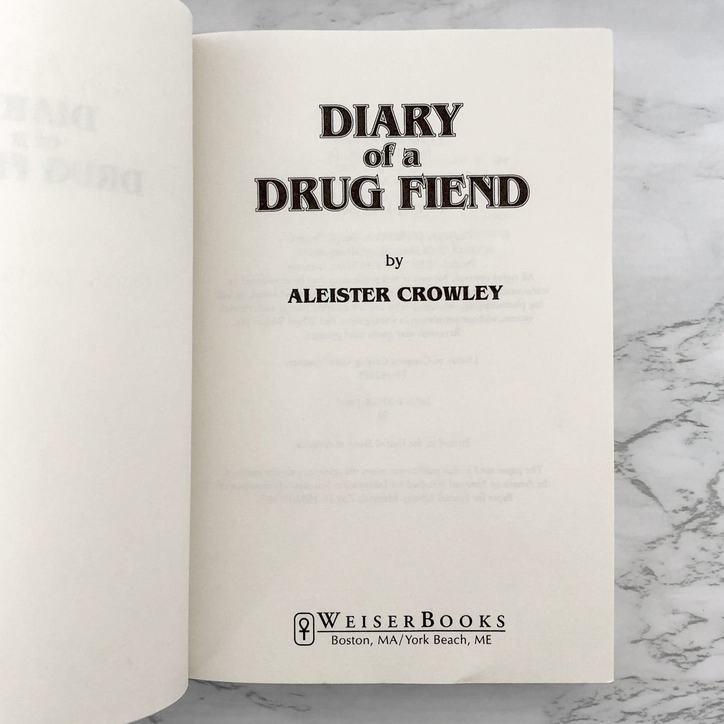 Diary of a Drug Fiend by Aleister Crowley [TRADE PAPERBACK / 2001]