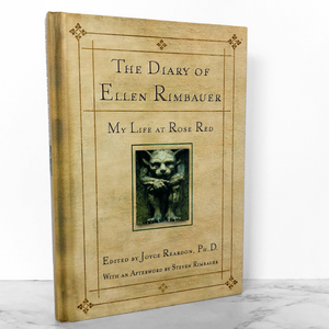 The Diary of Ellen Rimbauer: My Life at Rose Red by Joyce Reardon [FIRST EDITION / 2001]