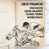 Dick Francis: For Kicks, Odds Against, Flying Finish & Bonecrack [U.K. LEATHER BOUND OMNIBUS / 1986]