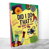 Did I Do That? The Best & Worst of the 90's by Amber Humphrey - Bookshop Apocalypse