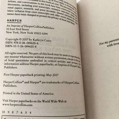 Die, My Love: A True Story of Revenge, Murder & Two Texas Sisters by Kathryn Casey [2007 PAPERBACK]