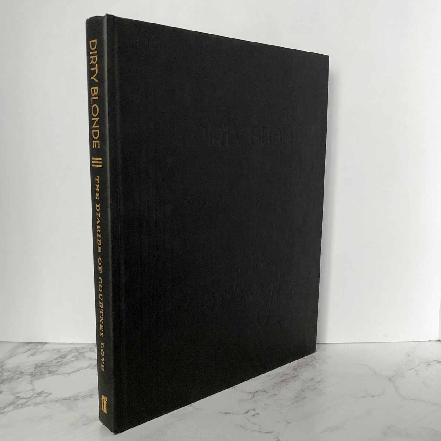 Dirty Blonde: The Diaries of Courtney Love [SIGNED FIRST PRINTING] - Bookshop Apocalypse