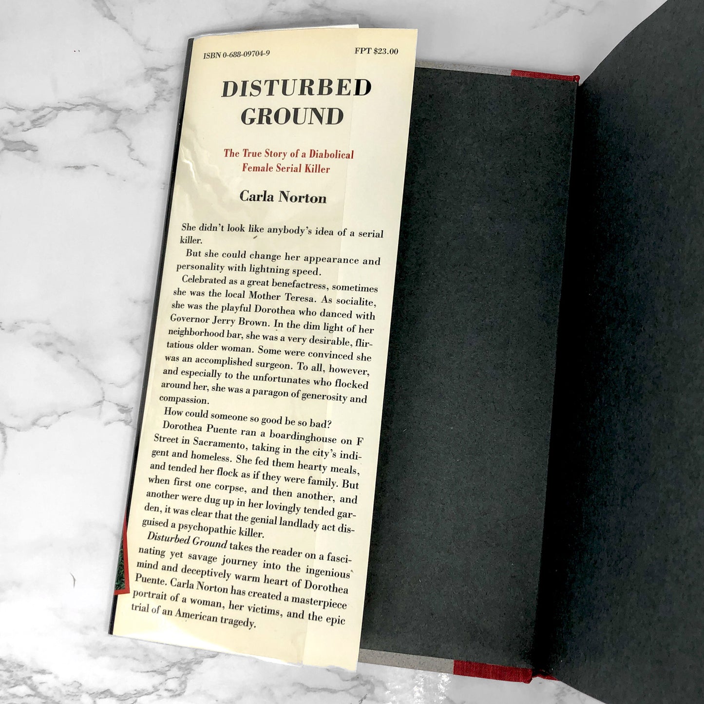 Disturbed Ground: The True Story of a Diabolical Female Serial Killer by Carla Norton [FIRST EDITION] 1994