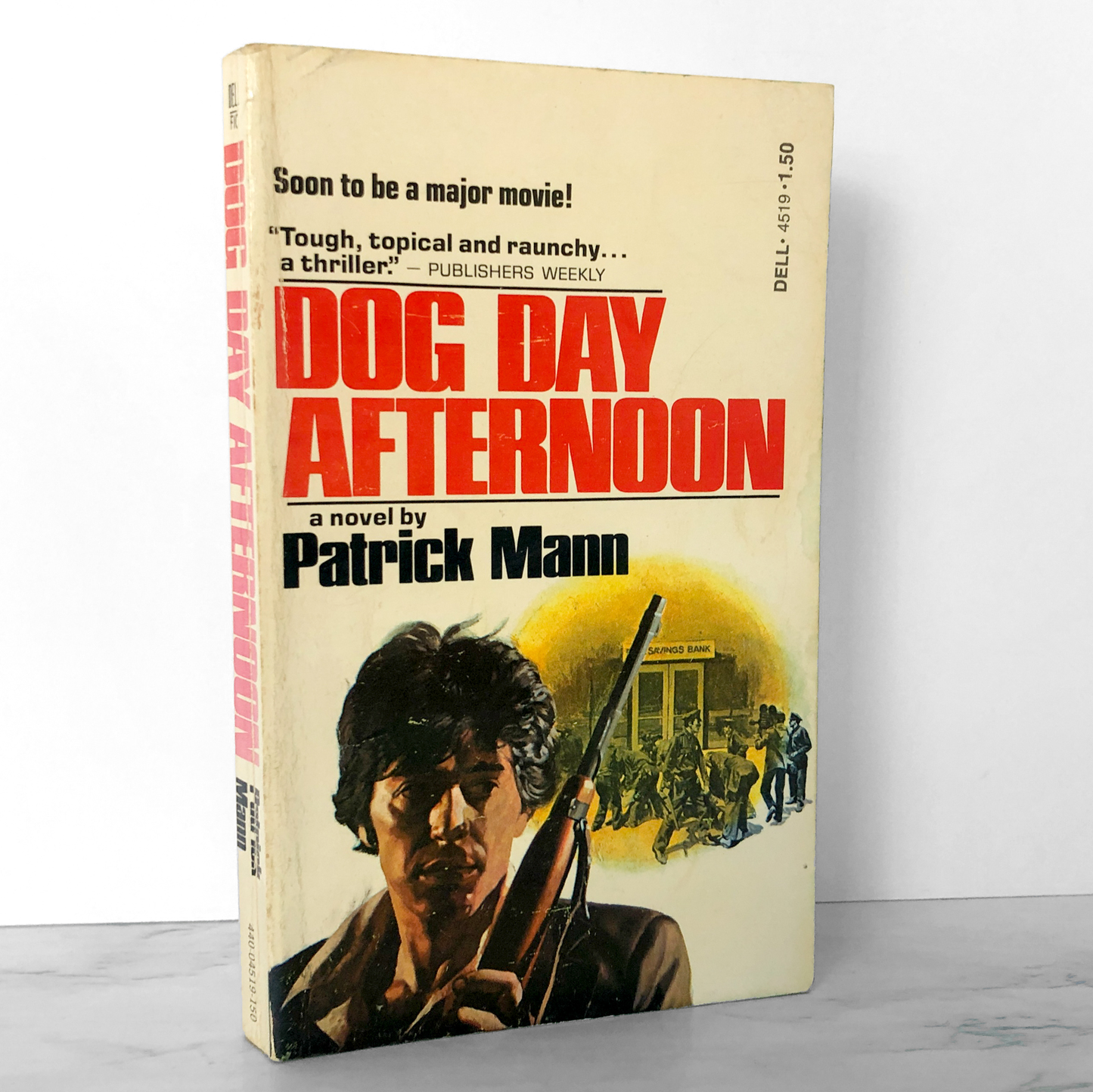 Dog Day Afternoon by Patrick Mann [FIRST PAPERBACK PRINTING]