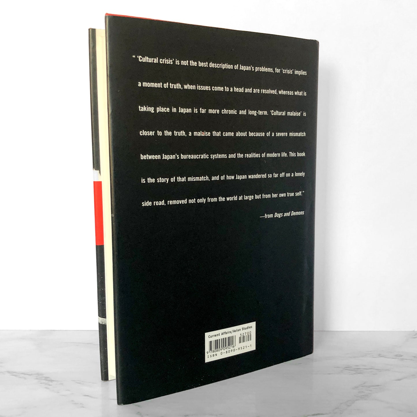 Dogs and Demons: Tales From the Dark Side of Modern Japan by Alex Kerr [FIRST EDITION / 2001]