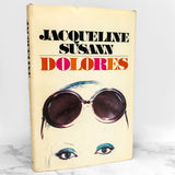 Dolores by Jacqueline Susann [1976 HARDCOVER]