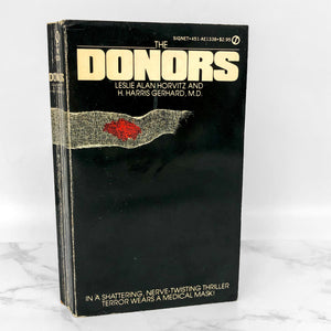 The Donors by Leslie Alan Horvitz [FIRST EDITION PAPERBACK] 1982