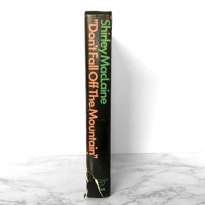 Don't Fall Off the Mountain by Shirley MacLaine [FIRST EDITION / 1970]