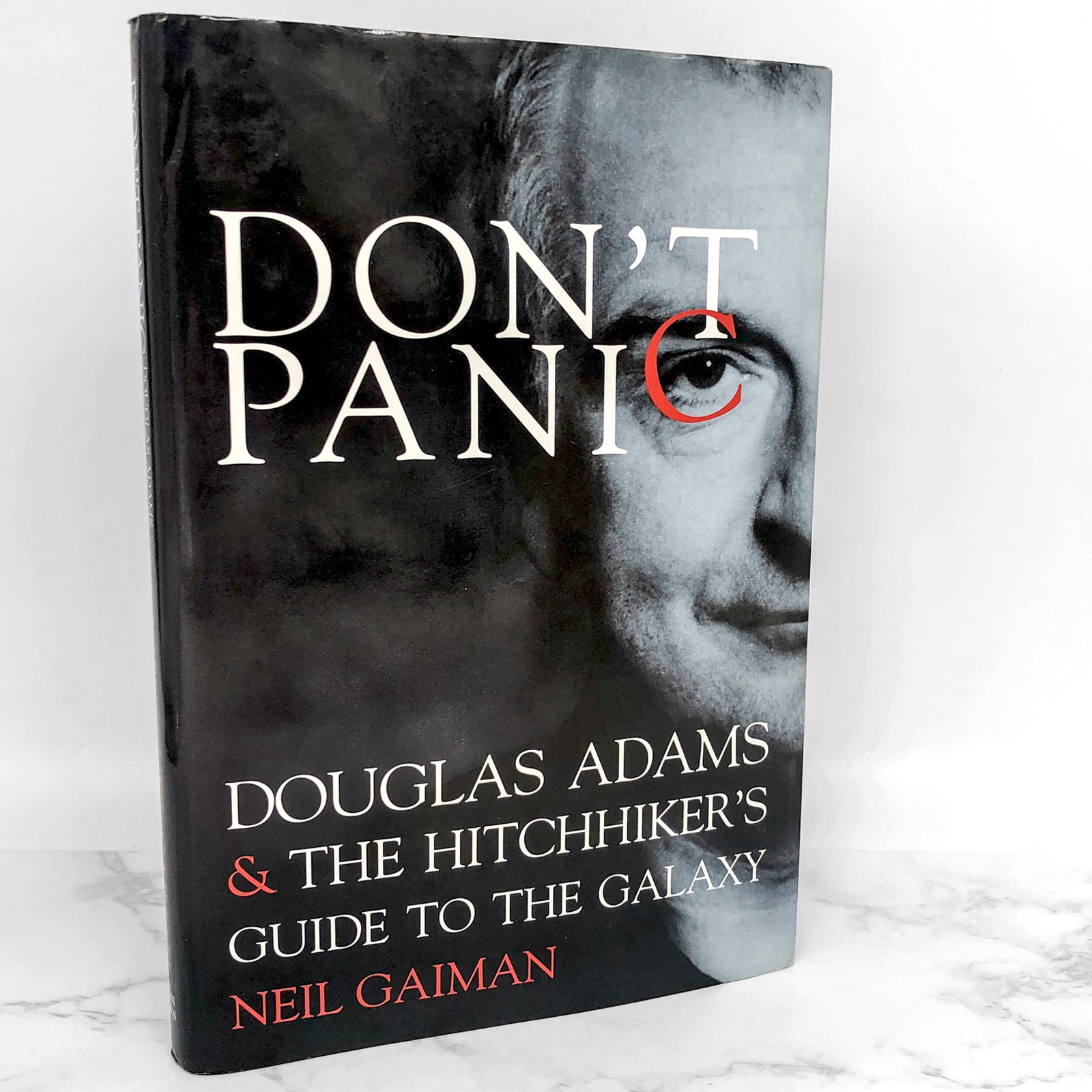 DON'T PANIC: DOUGLAS ADAMS AND THE ''HITCH-HIKER'S GUIDE TO THE GALAXY