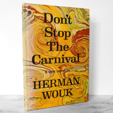 Don't Stop the Carnival by Herman Wouk [FIRST BOOK CLUB EDITION / 1965]