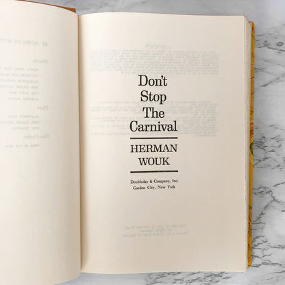 Don't Stop the Carnival by Herman Wouk [FIRST BOOK CLUB EDITION / 1965]