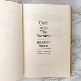 Don't Stop the Carnival by Herman Wouk [FIRST BOOK CLUB EDITION / 1965]