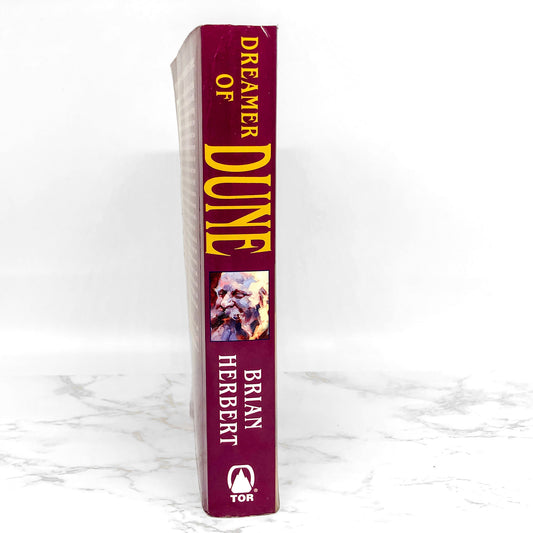 Dreamer of Dune: The Biography of Frank Herbert by Brian Herbert [FIRST PAPERBACK EDITION] 2003