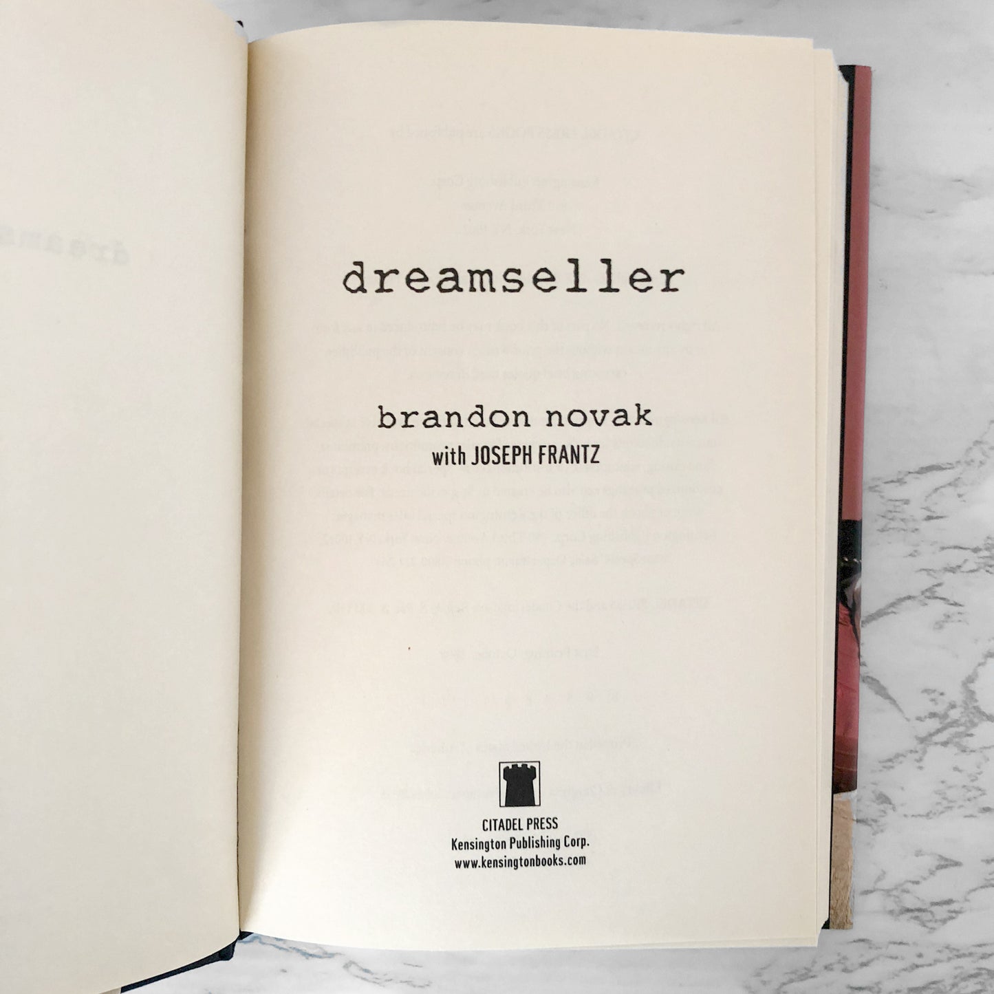 Dreamseller: An Addiction Memoir by Brandon Novak [FIRST EDITION / 2008]