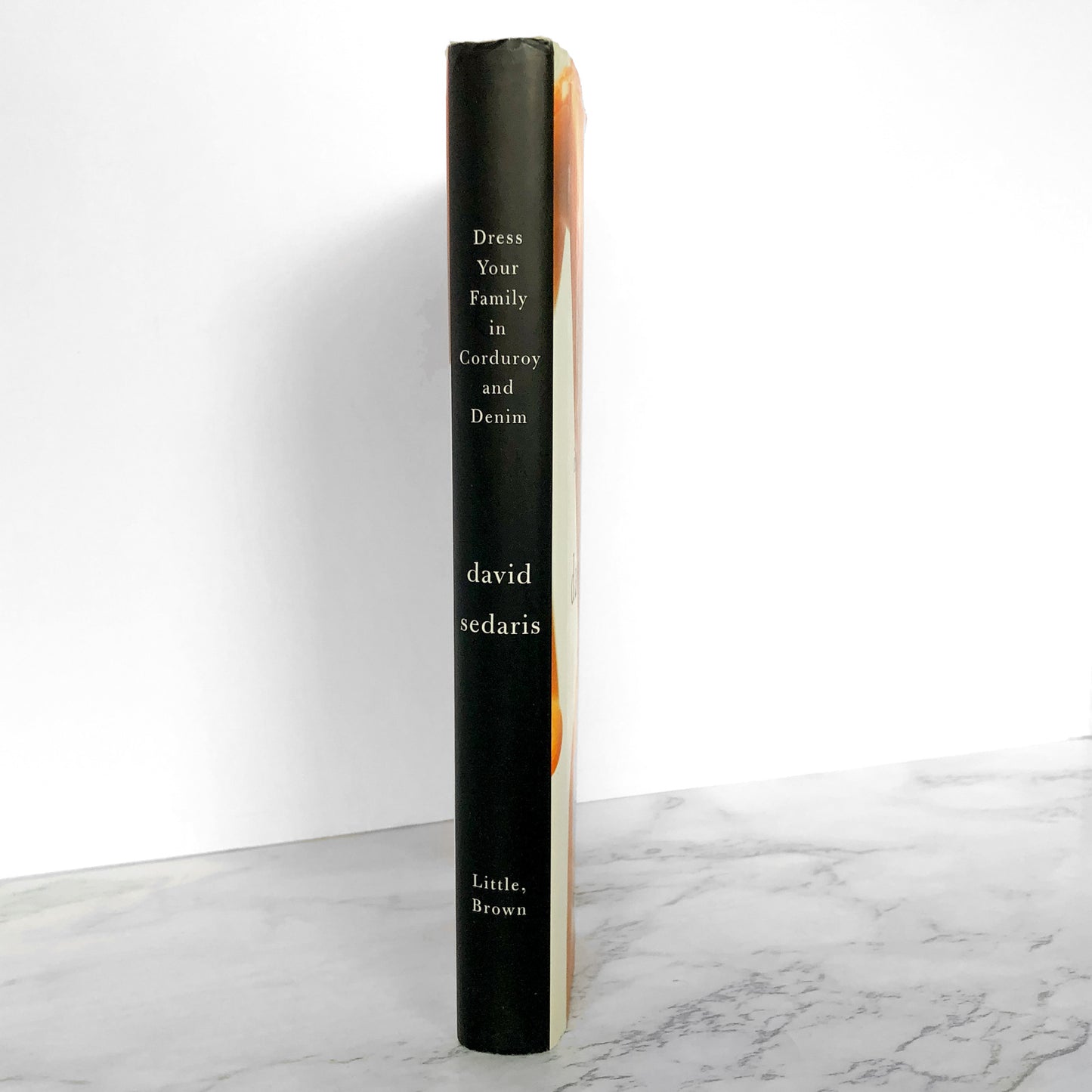 Dress Your Family in Corduroy and Denim by David Sedaris SIGNED! [FIRST EDITION / FIRST PRINTING]