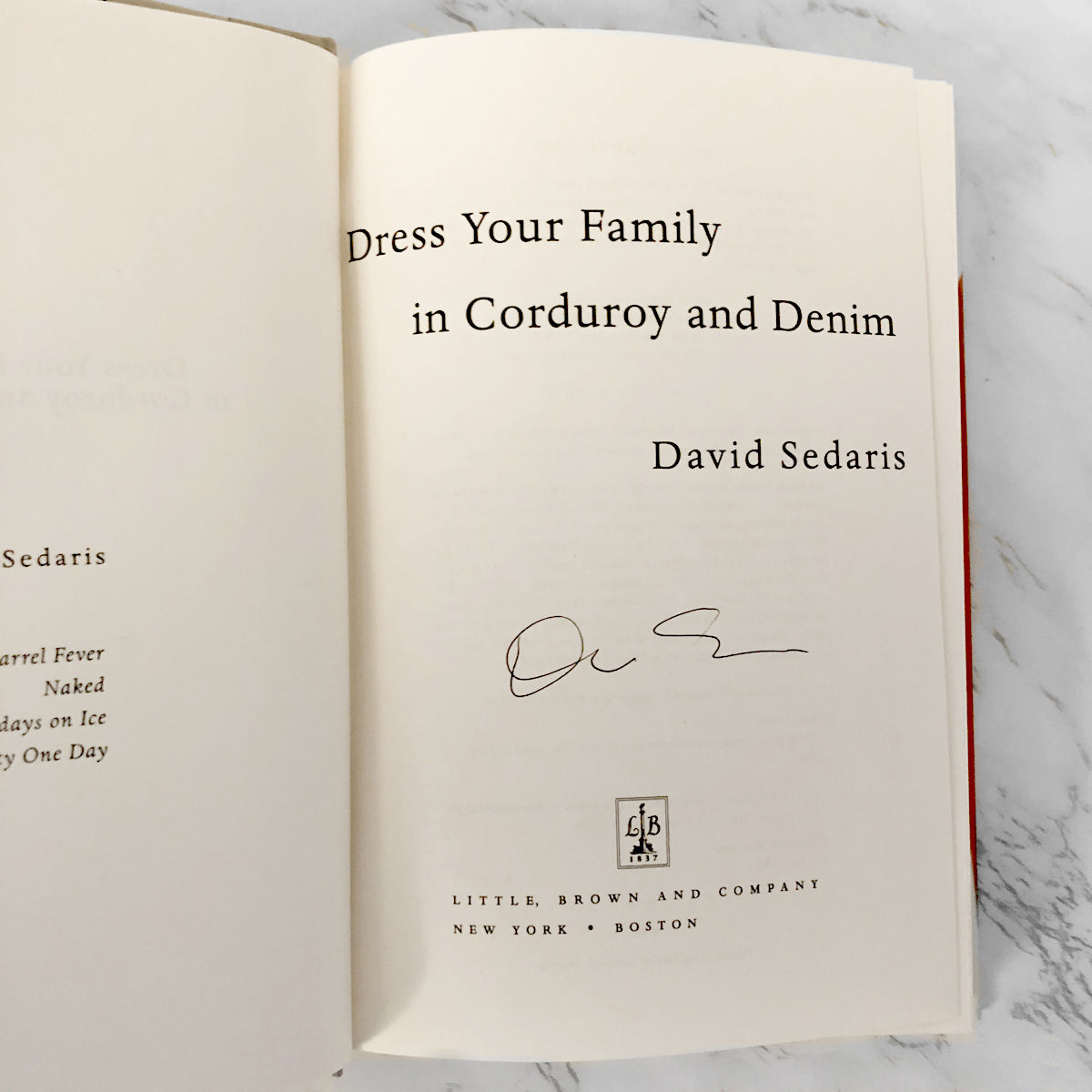 Dress Your Family in Corduroy and Denim by David Sedaris SIGNED! [FIRST EDITION / FIRST PRINTING]