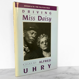 Driving Miss Daisy by Alfred Uhry [FIRST BOOK CLUB EDITION / 1988]