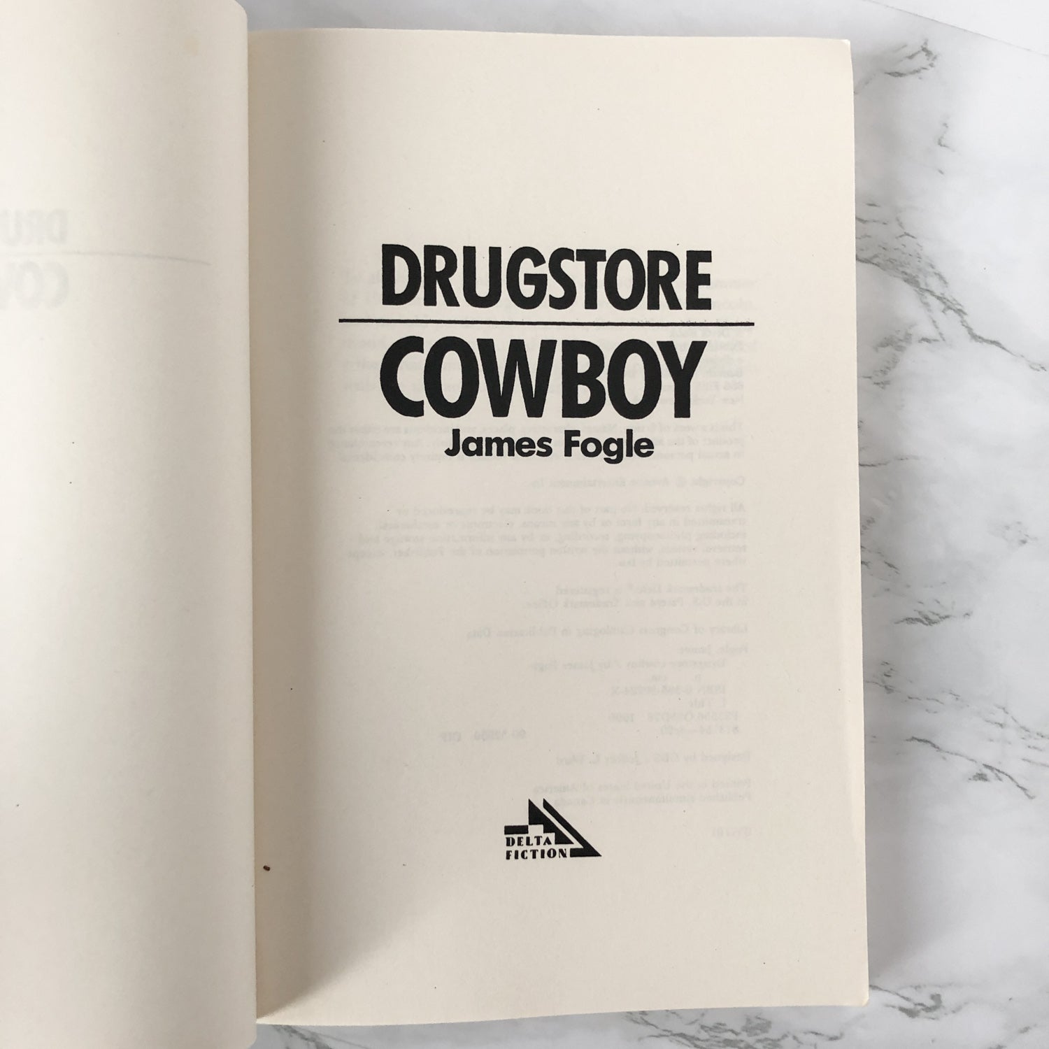 Drugstore Cowboy by James Fogle [1990 TRADE PAPERBACK] - Bookshop Apocalypse
