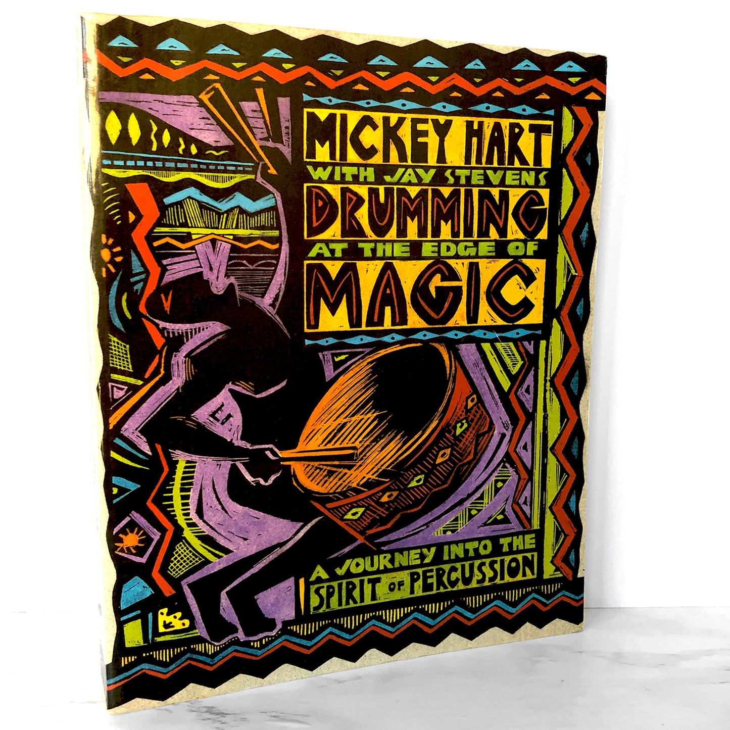 Drumming at the Edge of Magic by Mickey Hart [FIRST EDITION] 1990 • Harper