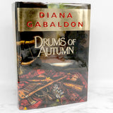 Drums of Autumn by Diana Gabaldon [FIRST EDITION] 1997 • Outlander #4