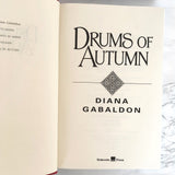 Drums of Autumn by Diana Gabaldon [FIRST EDITION] Outlander #4