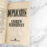 Duplicates by Andrew Neiderman [FIRST EDITION] 1994
