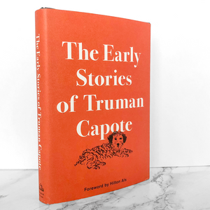 The Early Stories of Truman Capote [FIRST EDITION] 2015 • Random House