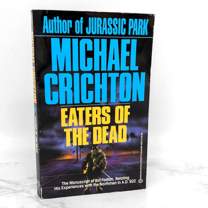 Eaters of The Dead by Michael Crichton [1991 PAPERBACK]