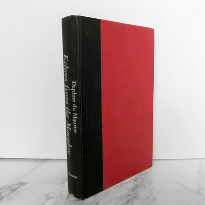 Echoes from the Macabre: Selected Stories by Daphne du Maurier [FIRST EDITION / 1976] - Bookshop Apocalypse