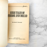 Eerie Tales of Terror & Dread by Bernhardt J. Hurwood [FIRST PAPERBACK PRINTING] 1992 Point Horror