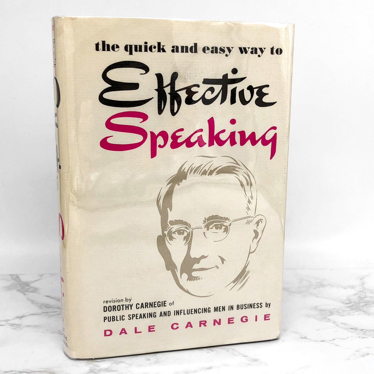 The Quick and Easy Way to Effective Speaking by Dale Carnegie [FIRST EDITION] 1984 • 27th Printing