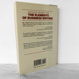 The Elements of Business Writing by Gary Blake & Robert W. Bly [FIRST EDITION]