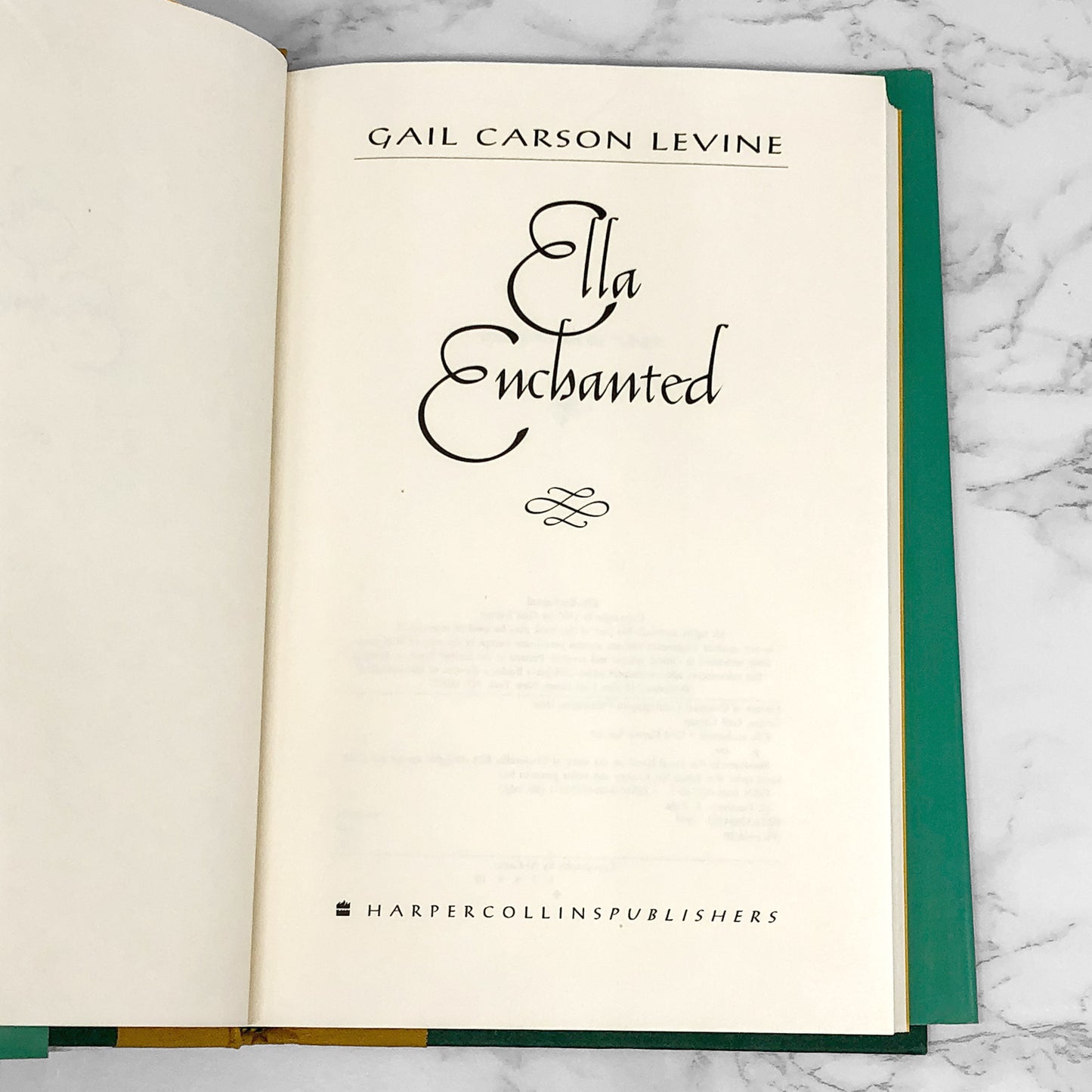 Ella Enchanted by Gail Carson Levine [FIRST EDITION] 1997