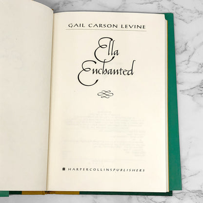 Ella Enchanted by Gail Carson Levine [FIRST EDITION] 1997