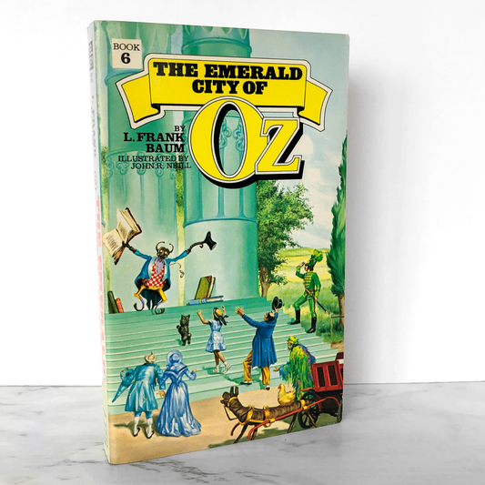 The Emerald City of Oz by L. Frank Baum [1985 DEL-REY PAPERBACK] Oz #6