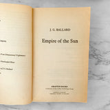 Empire of the Sun by J.G. Ballard [1988 U.K. PAPERBACK]