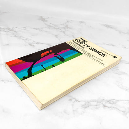 The Empty Space by Peter Brook [FIRST PAPERBACK PRINTING] 1969 • Discus