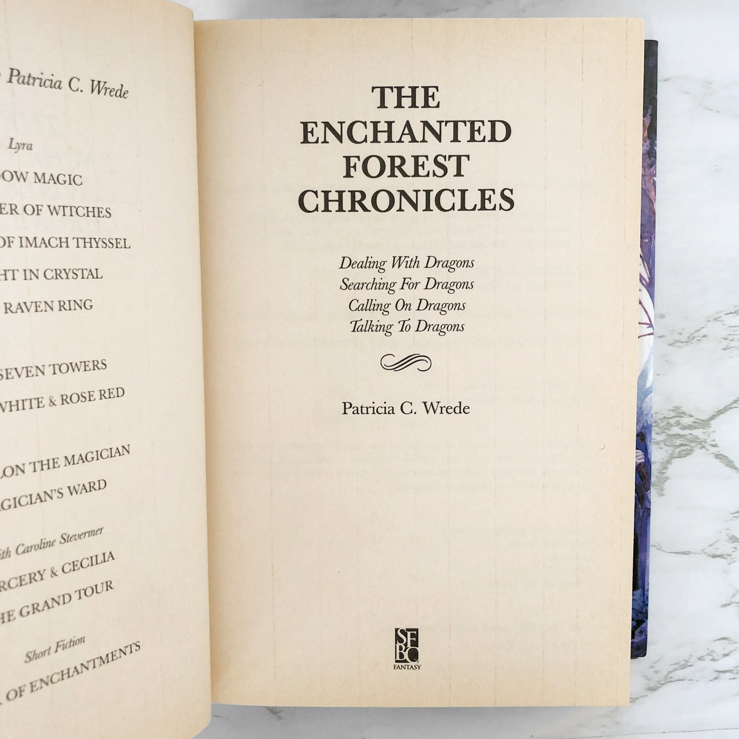 The Enchanted Forest Chronicles by Patricia C. Wrede [HARDCOVER OMNIBUS / SFBC]