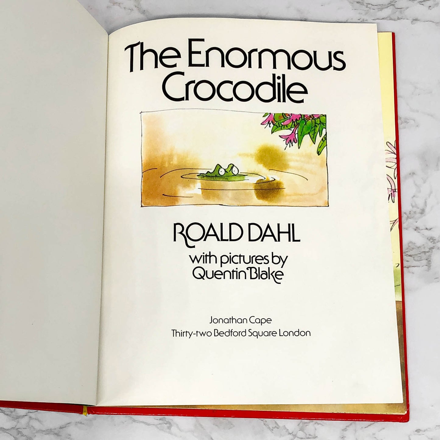 The Enormous Crocodile by Roald Dahl [TRUE U.K. FIRST EDITION] 1985 ❧ 5th Printing ❧ Jonathan Cape