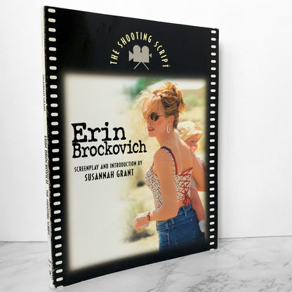 Erin Brockovich: The Shooting Script by Susannah Grant [FIRST EDITION] - Bookshop Apocalypse
