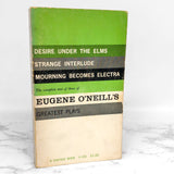 3 Plays by Eugene O'Neill • Desire Under the Elms • Strange Interlude • Mourning Becomes Electra [1958 PAPERBACK OMNIBUS]