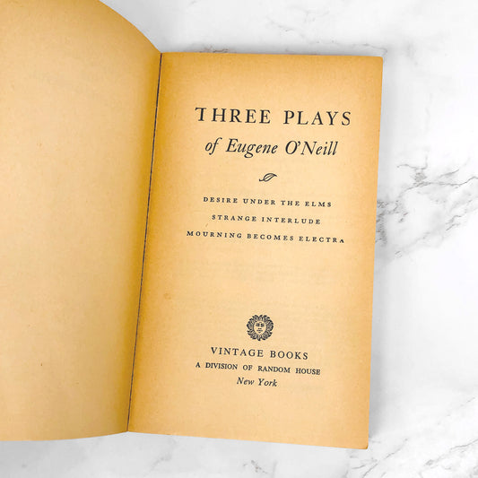 3 Plays by Eugene O'Neill • Desire Under the Elms • Strange Interlude • Mourning Becomes Electra [1958 PAPERBACK OMNIBUS]