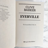Everville by Clive Barker [FIRST EDITION / FIRST PRINTING]