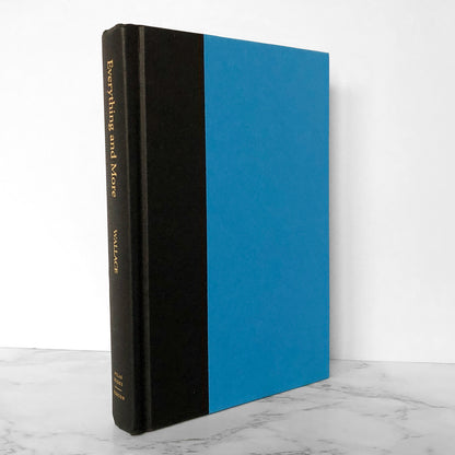 Everything and More: A Compact History of Infinity by David Foster Wallace [FIRST EDITION] 2003