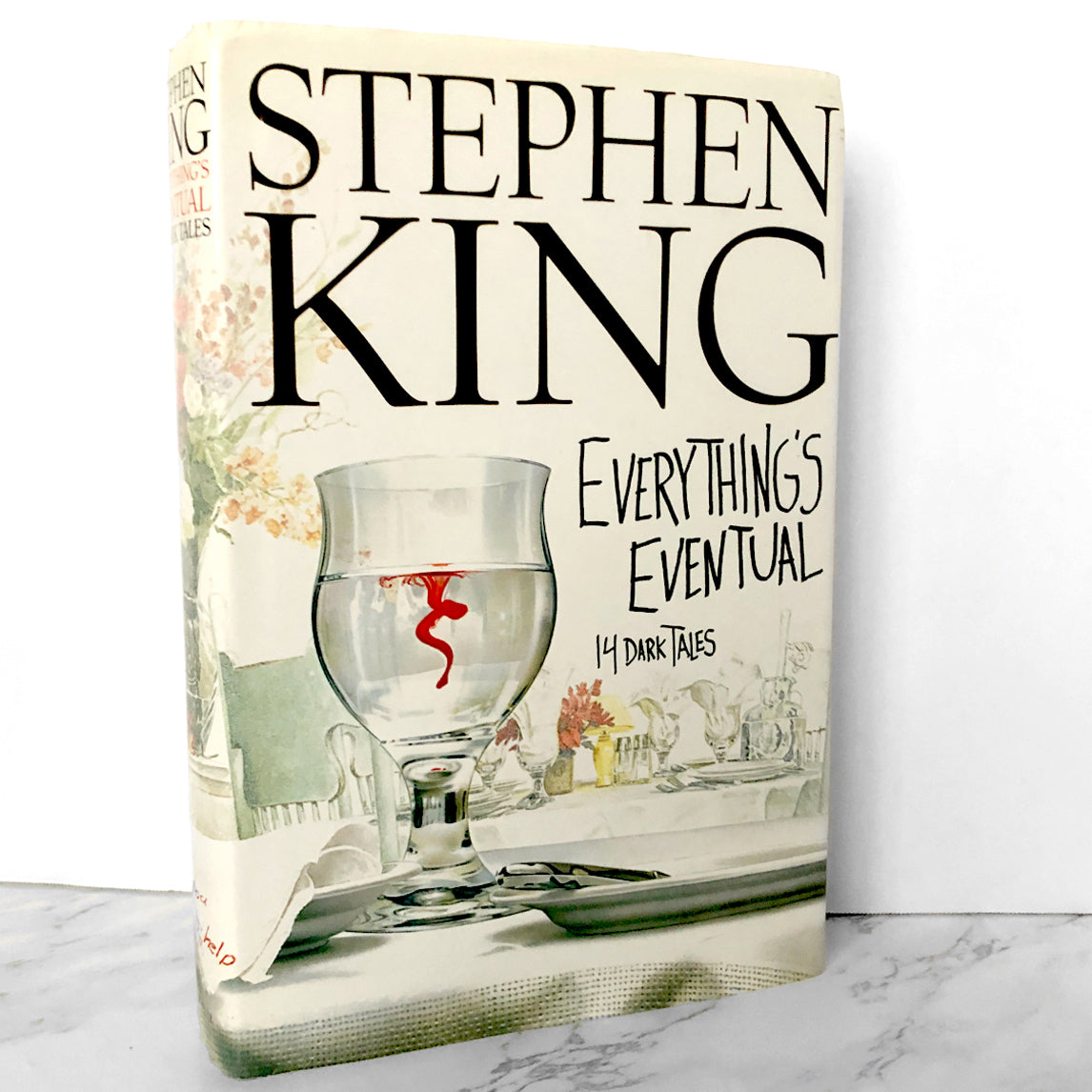 Everything's Eventual: 14 Dark Tales by Stephen King [FIRST EDITION / FIRST PRINTING] 2002