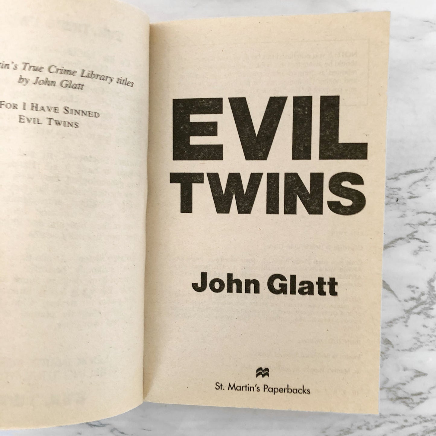 Evil Twins: Chilling True Stories of Twins, Killing & Insanity by John Glatt [FIRST EDITION / 1999]