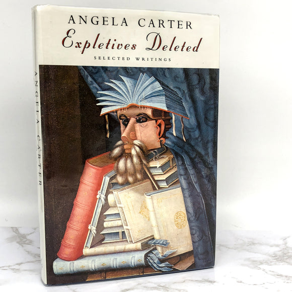 Expletives Deleted: Selected Writings by Angela Carter [U.K. FIRST EDITION] 1992